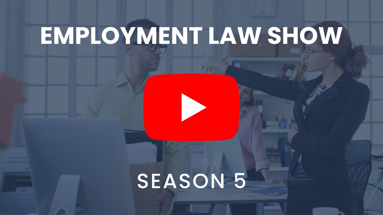 Employment Law Show Season 5 YouTube playlist